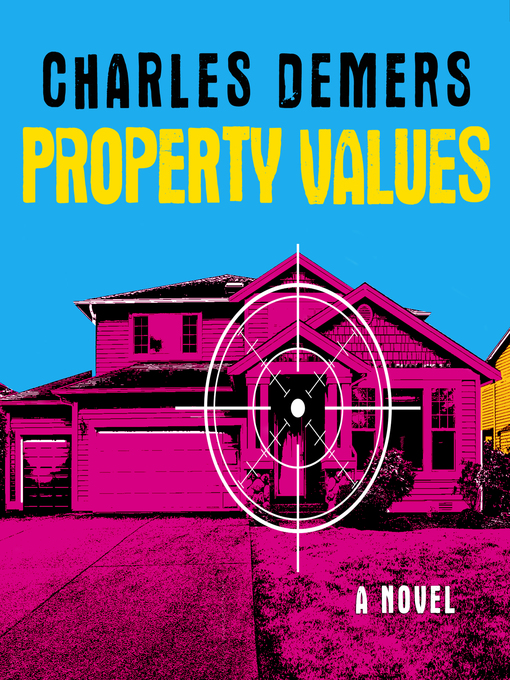 Title details for Property Values by Charles Demers - Wait list
